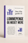 Den lille guide til lommepenge og meget mere