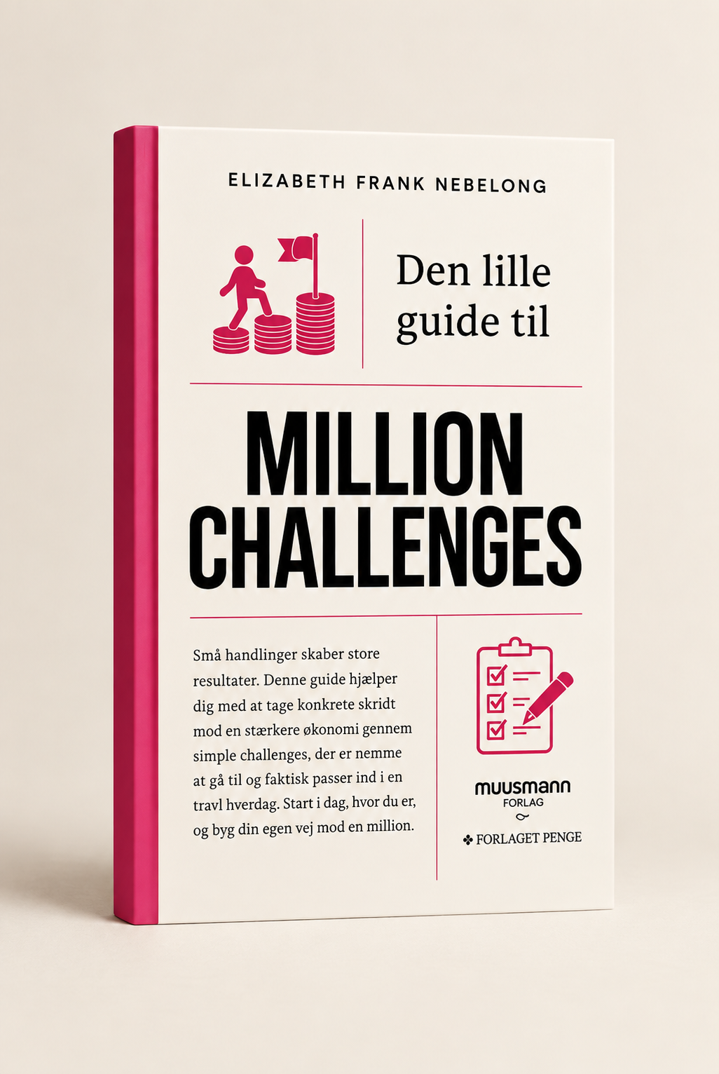Den lille guide til million challenges