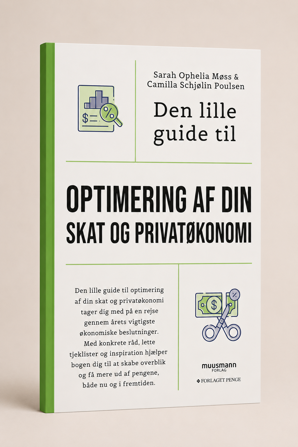 Den lille guide til optimering af din skat og privatøkonomi