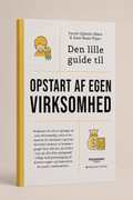 Den lille guide til opstart af egen virksomhed
